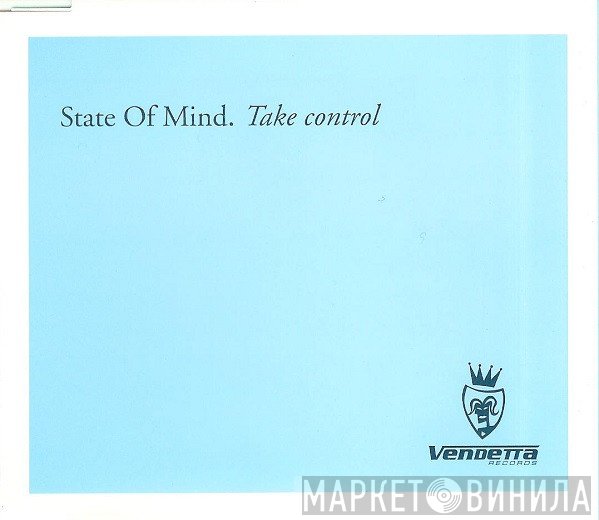 State Of Mind  - Take Control