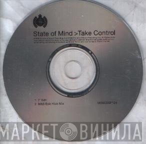 State Of Mind  - Take Control