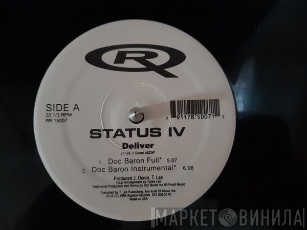 Status IV - Deliver