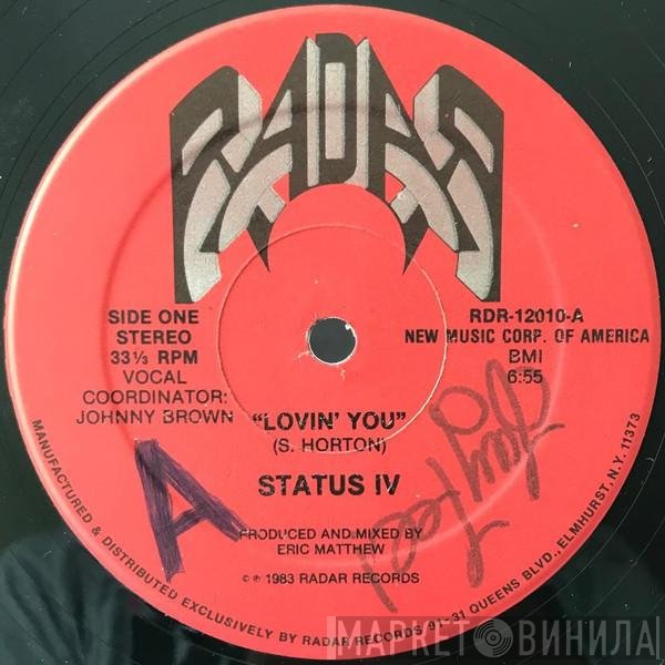 Status IV - Lovin' You