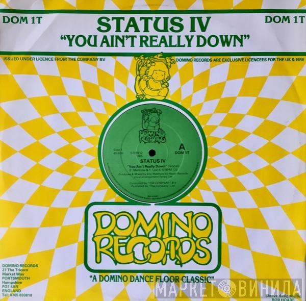 Status IV - You Ain't Really Down