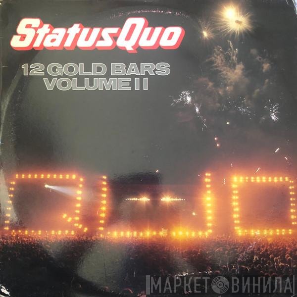 Status Quo  - 12 Gold Bars Volume II