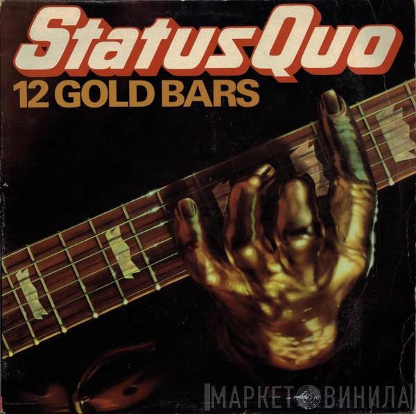 Status Quo - 12 Gold Bars