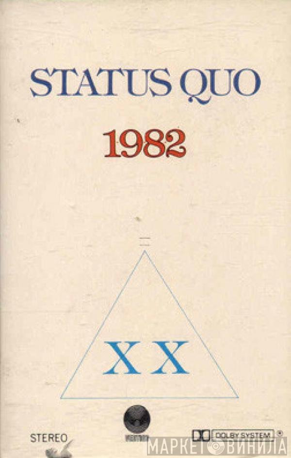 Status Quo  - 1982