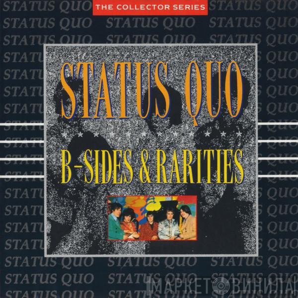 Status Quo  - B-Sides & Rarities