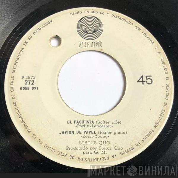 Status Quo  - El Pacifista = Softer Ride