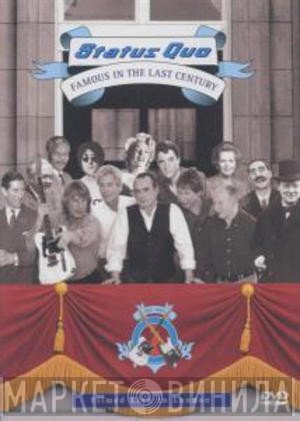 Status Quo  - Famous In The Last Century