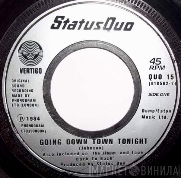 Status Quo - Going Down Town Tonight (New Version)