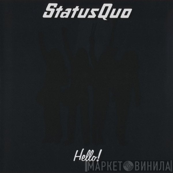 Status Quo  - Hello!