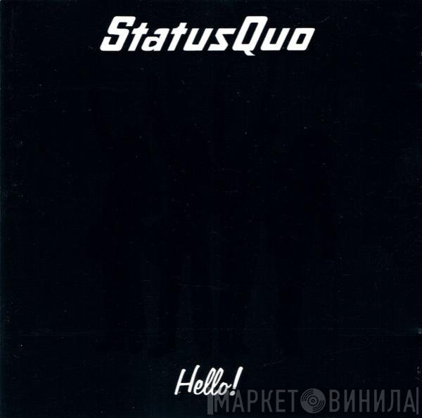 Status Quo  - Hello!