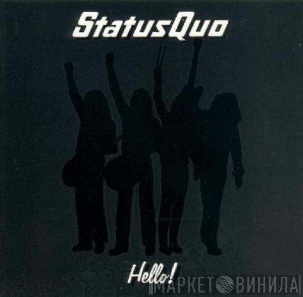 Status Quo  - Hello!