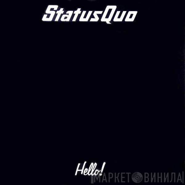 Status Quo  - Hello!