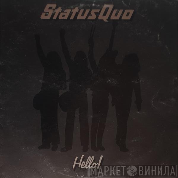 Status Quo  - Hello!