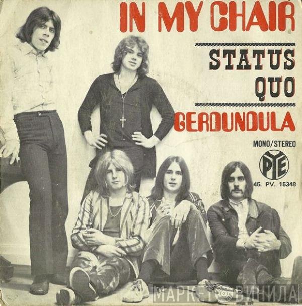 Status Quo  - In My Chair