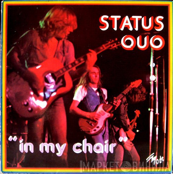 Status Quo  - In My Chair