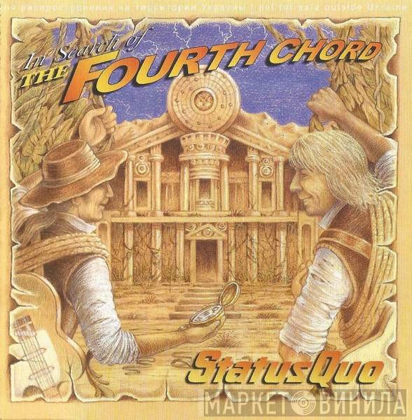 Status Quo  - In Search Of The Fourth Chord