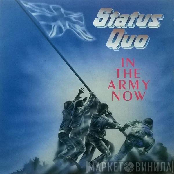Status Quo  - In The Army Now
