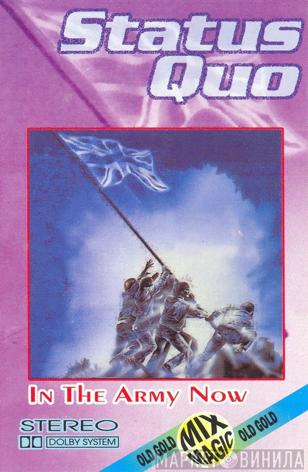Status Quo  - In The Army Now
