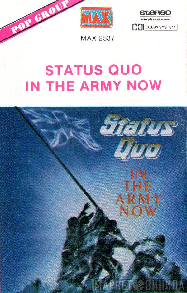 Status Quo  - In The Army Now