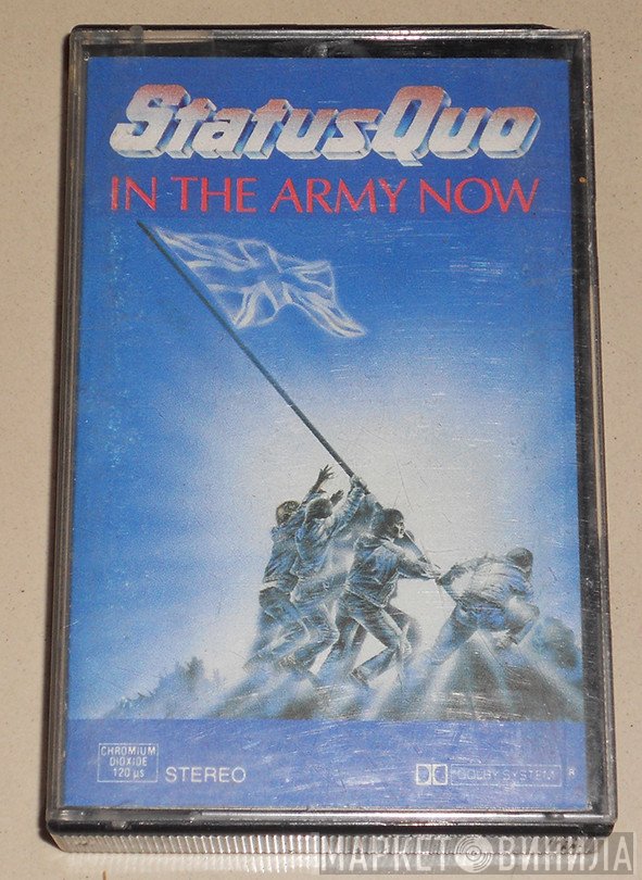 Status Quo  - In The Army Now