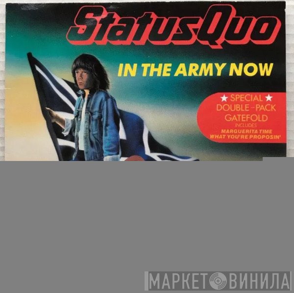 Status Quo  - In The Army Now