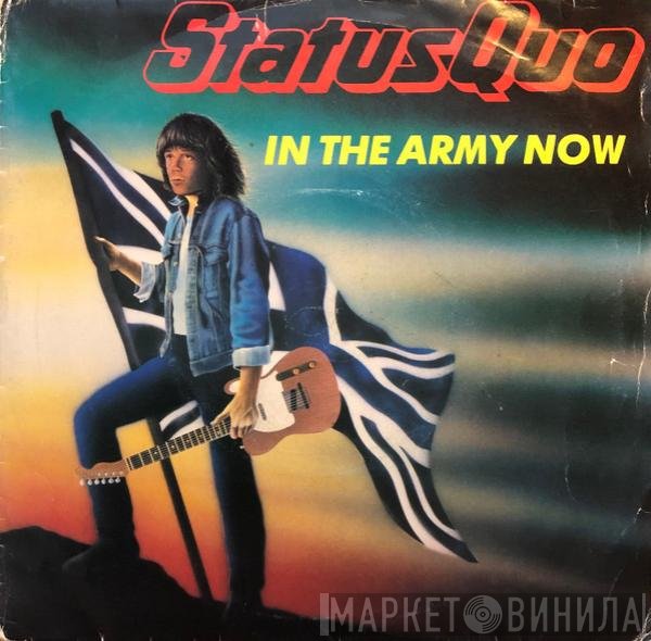 Status Quo - In The Army Now