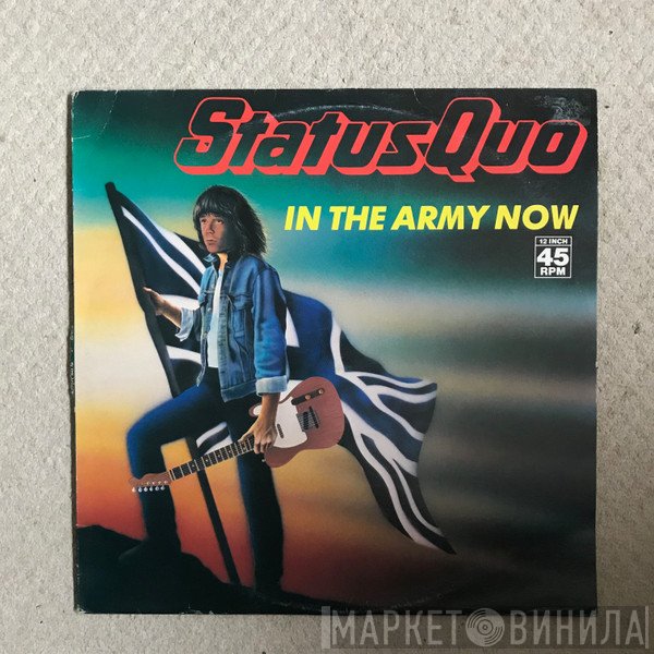 Status Quo  - In The Army Now