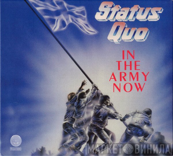 Status Quo  - In The Army Now