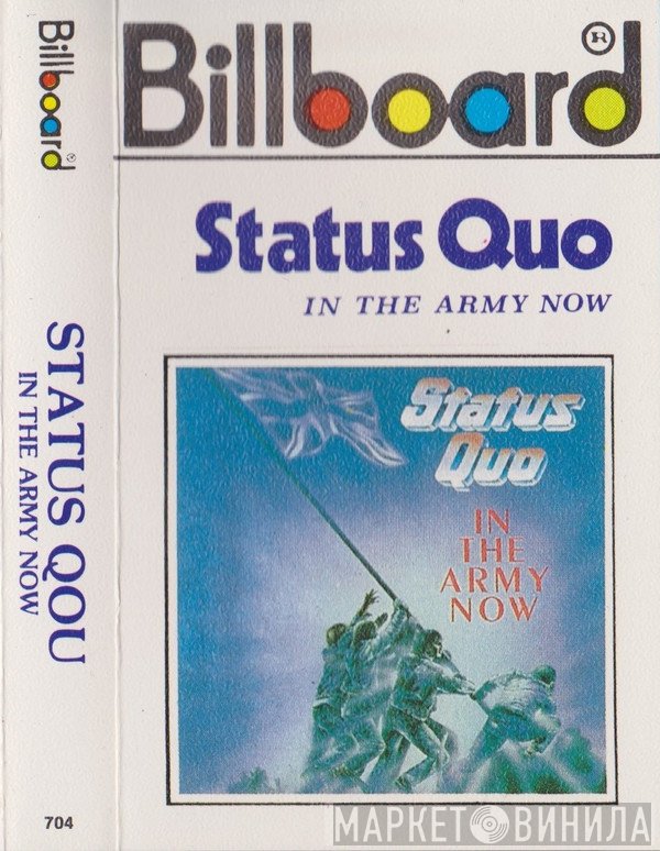 Status Quo  - In The Army Now
