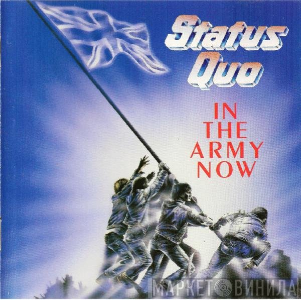 Status Quo - In The Army Now