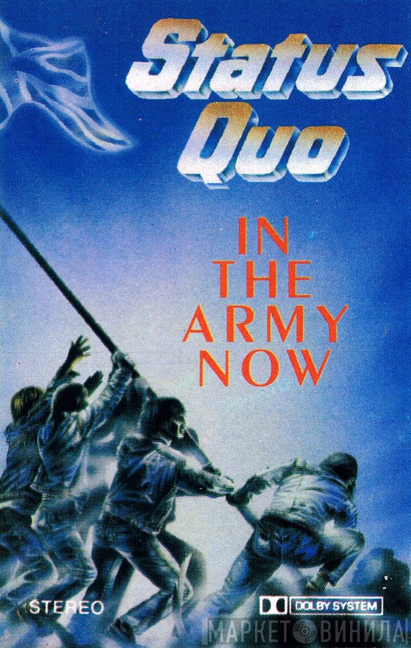 Status Quo  - In The Army Now