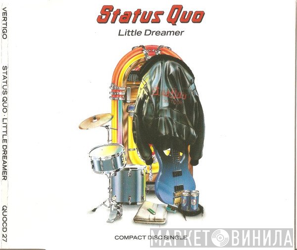 Status Quo  - Little Dreamer