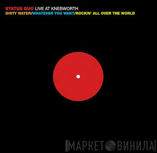 Status Quo - Live At Knebworth
