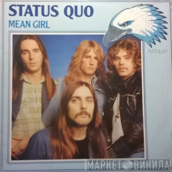 Status Quo  - Mean Girl