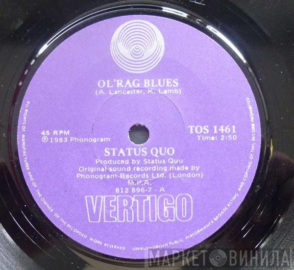Status Quo  - Ol' Rag Blues
