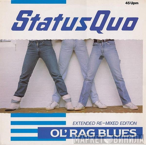 Status Quo  - Ol' Rag Blues