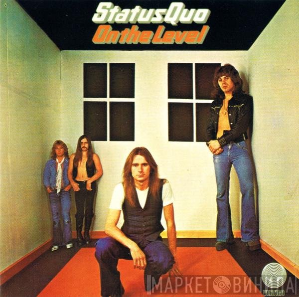 Status Quo  - On The Level