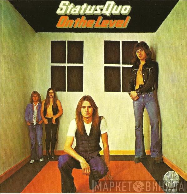 Status Quo  - On The Level