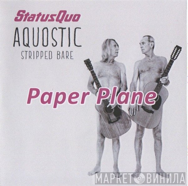 Status Quo  - Paper Plane