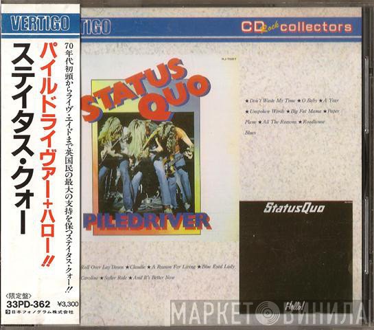 Status Quo  - Piledriver + Hello