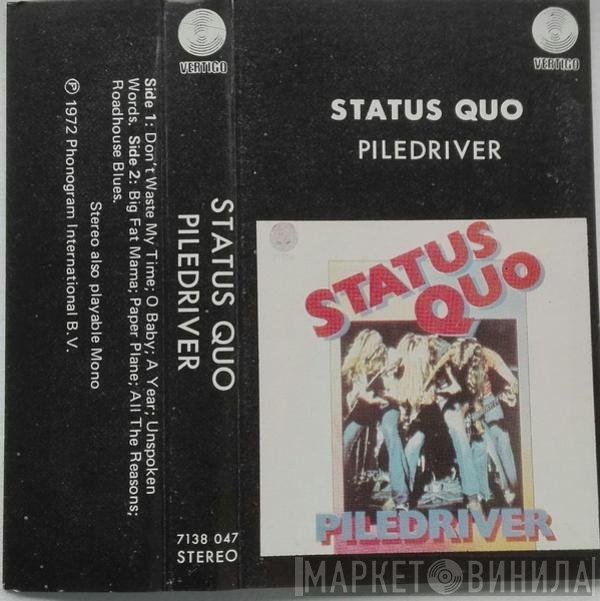Status Quo  - Piledriver