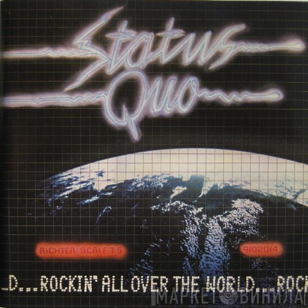 Status Quo - Rockin' All Over The World