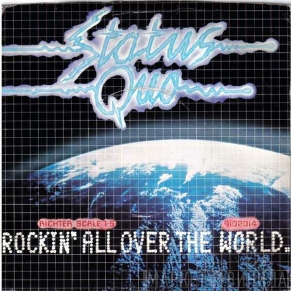Status Quo - Rockin' All Over The World