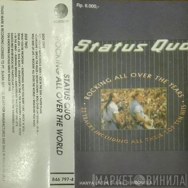 Status Quo  - Rocking All Over The World
