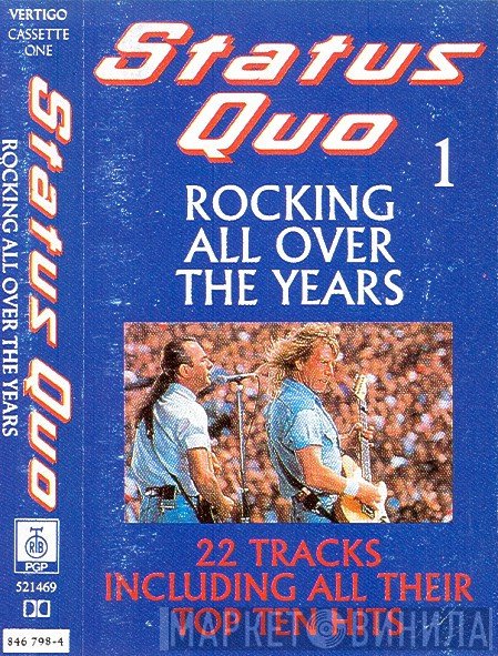 Status Quo  - Rocking All Over The Years 1