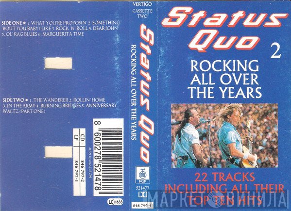 Status Quo  - Rocking All Over The Years 2