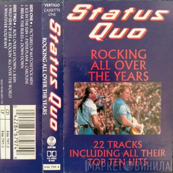 Status Quo  - Rocking All Over The Years