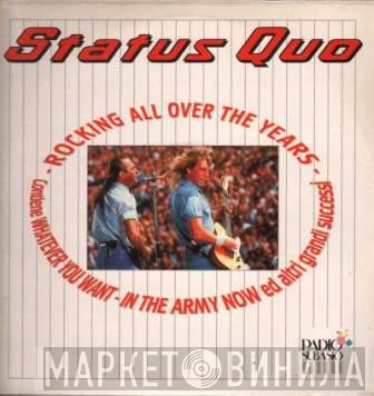 Status Quo  - Rocking All Over The Years