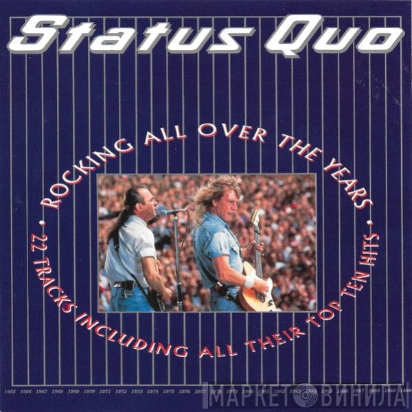 Status Quo - Rocking All Over The Years