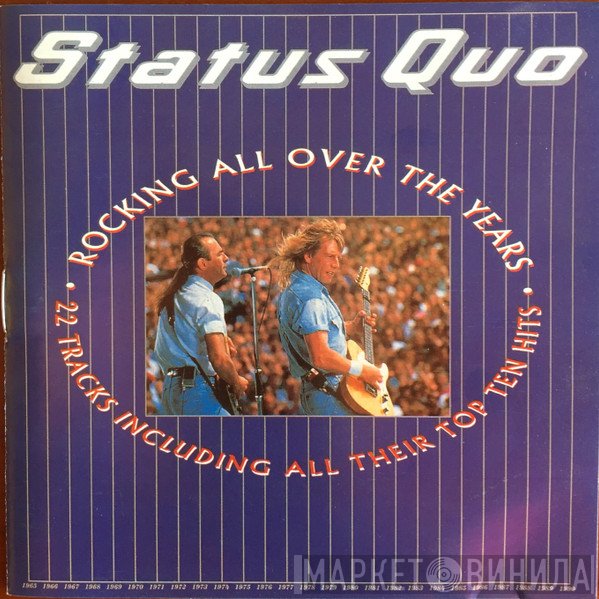 Status Quo  - Rocking All Over The Years